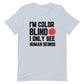 I'm Color Blind
